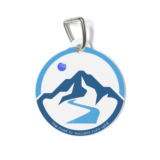 The Road to Success Runs Uphill Pet Tag