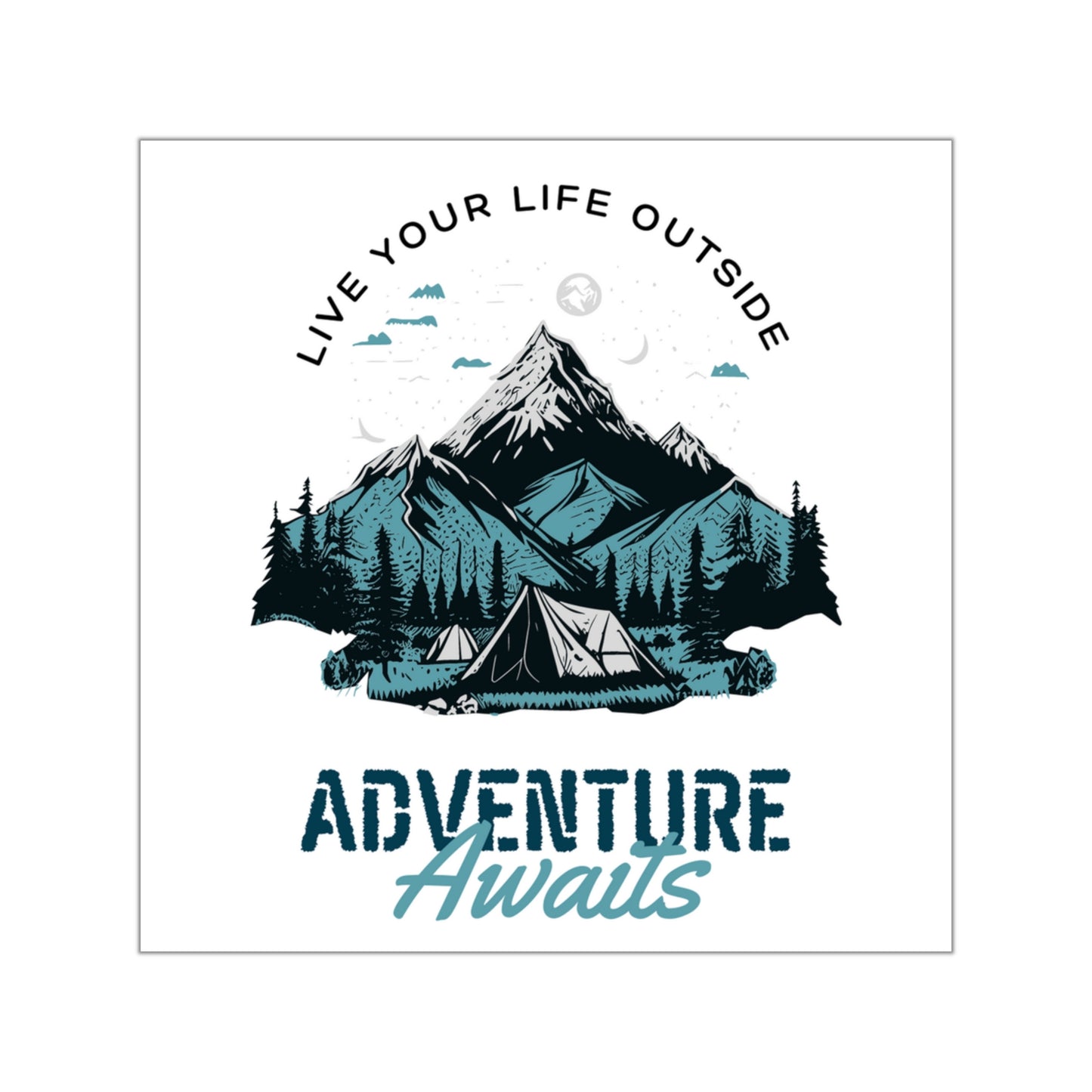 Live Your Life Outside Square Vinyl Sticker