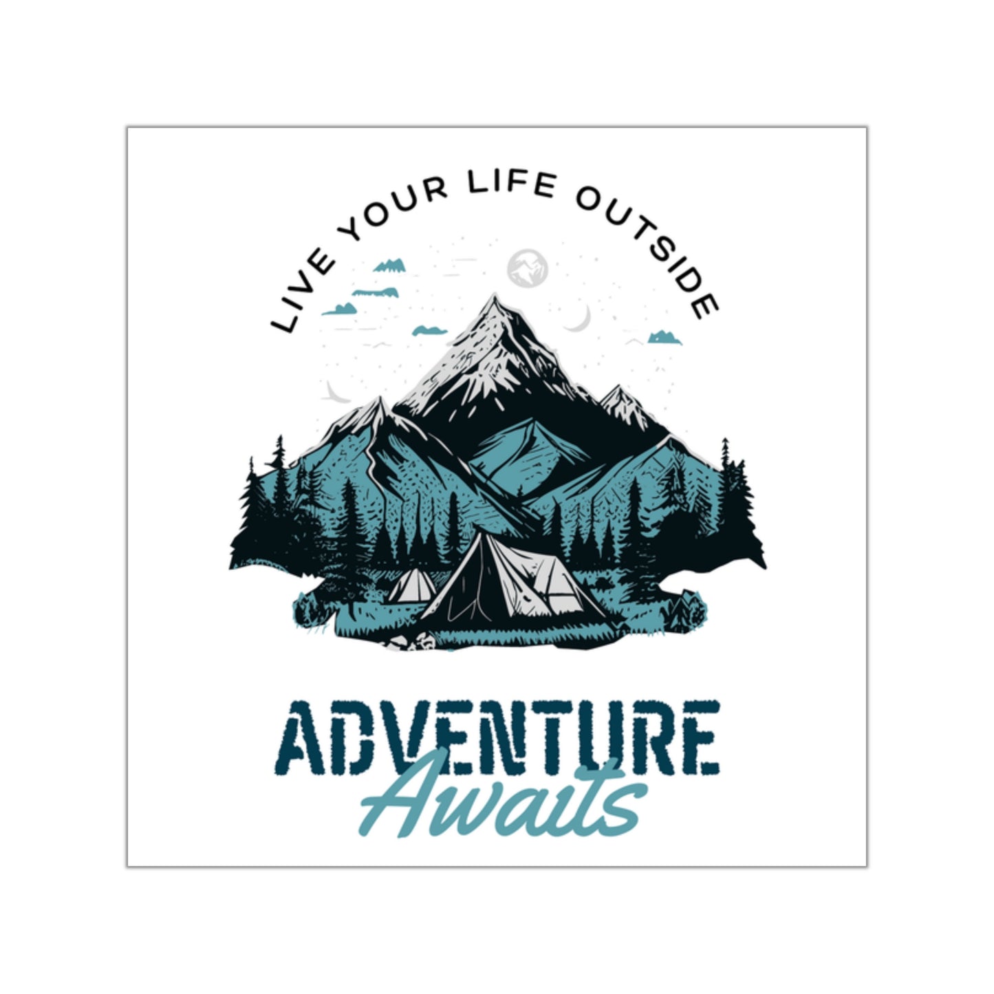 Live Your Life Outside Square Vinyl Sticker